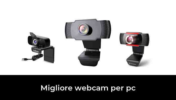 49 Migliore webcam per pc nel 2021 In base a 677 Recensioni